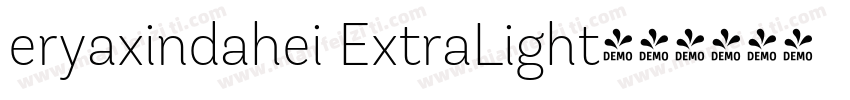 eryaxindahei ExtraLight字体转换